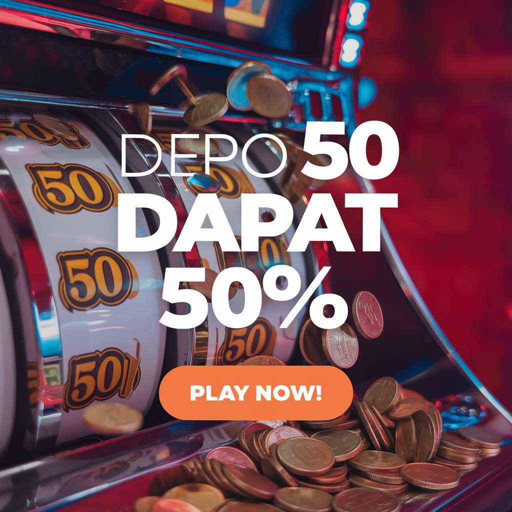 SLOT ONLINE DEPO 50 BONUS 30 🎲 CASINO SLOTS ONLINE Link Slot