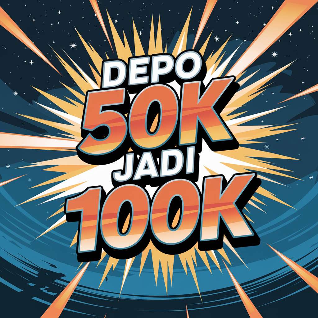 SLOT DEPO 50K BONUS 50K 💰 SLOT DEPOSIT DANA Idn Slot Populer