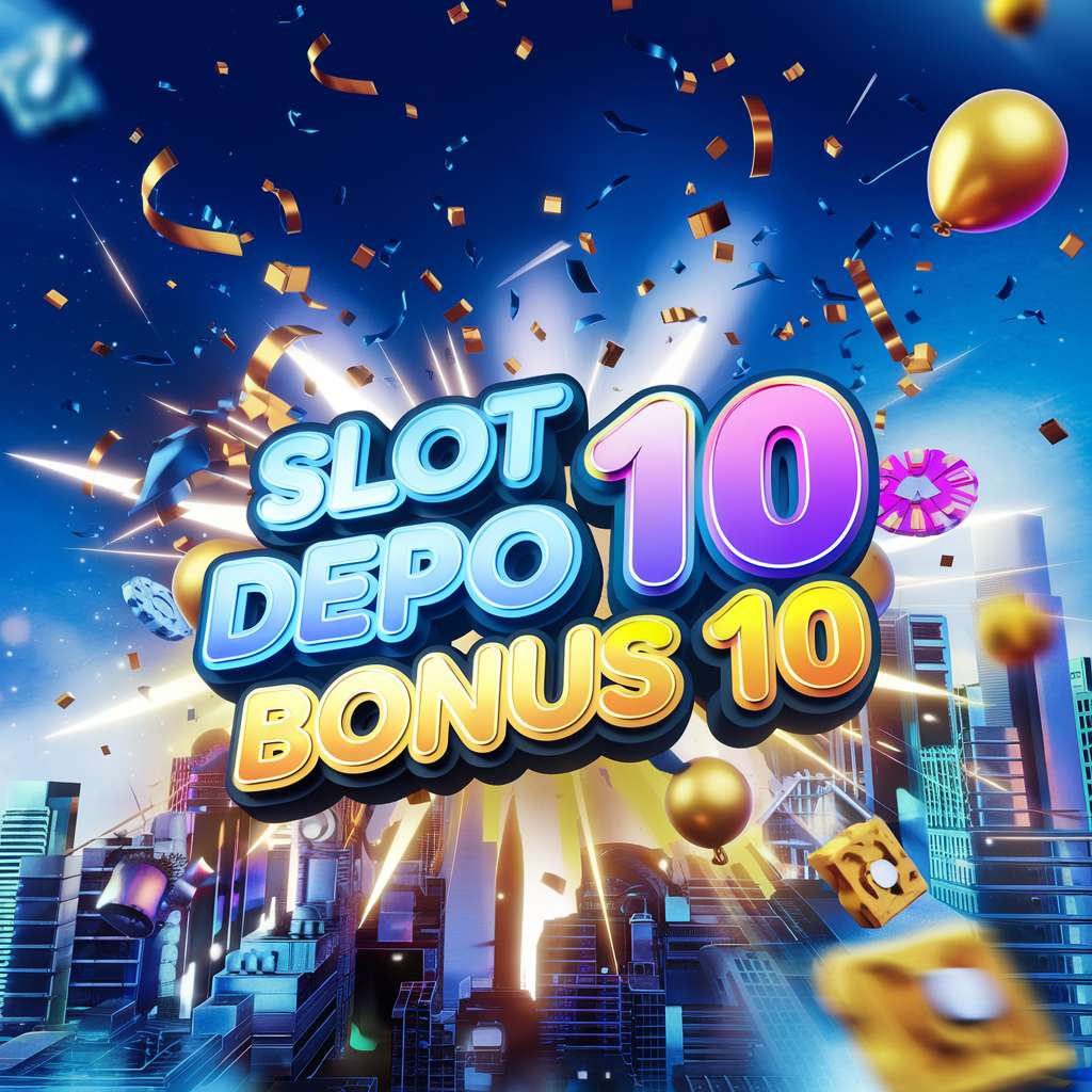 DEPO 50 BONUS 30 TERBARU 💍 SLOT JACKPOT Depo 50 Bonus 30