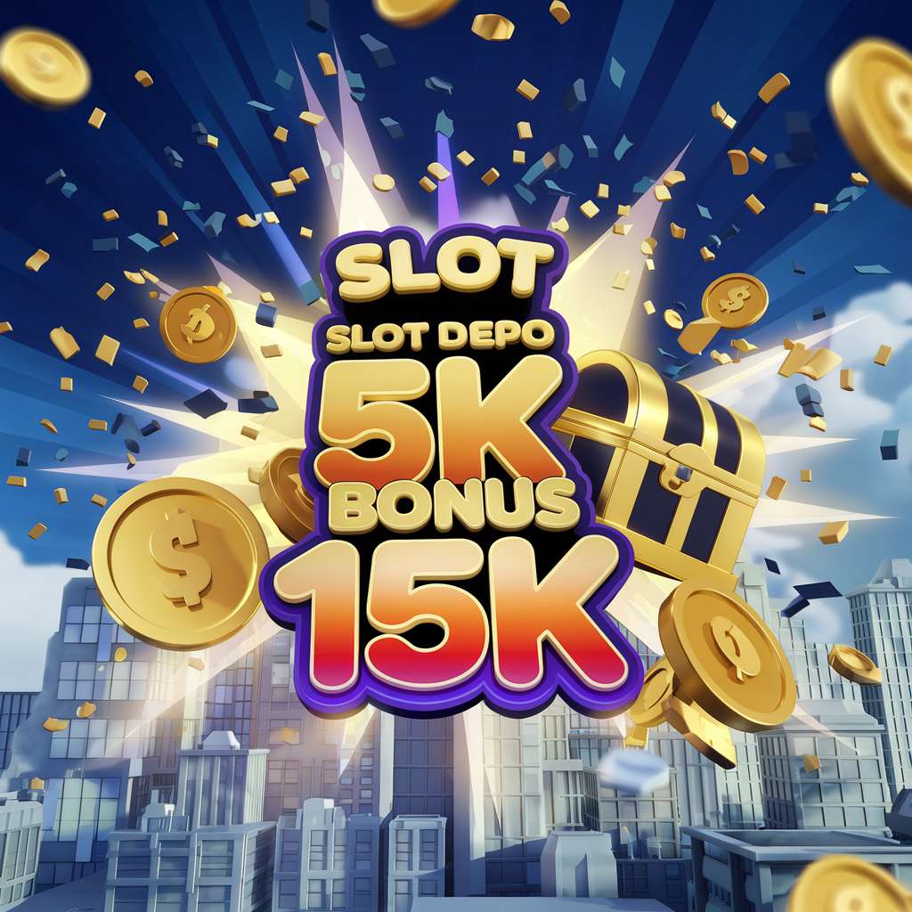 DEPOSIT 5K BONUS 10K 🚗 Slot 2024 Urbanfonts Com